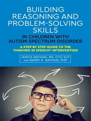 cover image of Building Reasoning and Problem-Solving Skills in Children with Autism Spectrum Disorder